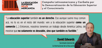 David Edwards: «Desde América Latina tenemos el trabajo de mostrar que no solamente es deseable que la educación sea un derecho, sino que también es factible»