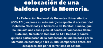 Repudio al accionar del Gobierno que inició una causa judicial contra quienes participaron de la colocación de una baldosa por la Memoria.