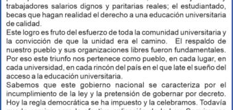 La universidad y la salud públicas han tenido un enorme triunfo. El presidente Milei debe promulgar las leyes y cumplirlas. Es la regla democrática
