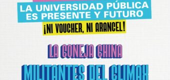 Festival “LA UNIVERSIDAD PÚBLICA ES PRESENTE Y FUTURO”